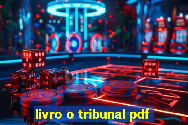 livro o tribunal pdf